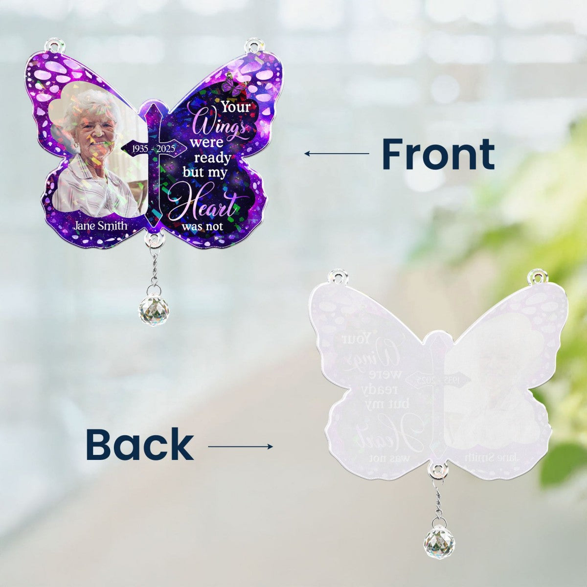 Your Wings Ready Personalized Acrylic Window Hanging Suncatcher Ornament With Crystal Ball Prism