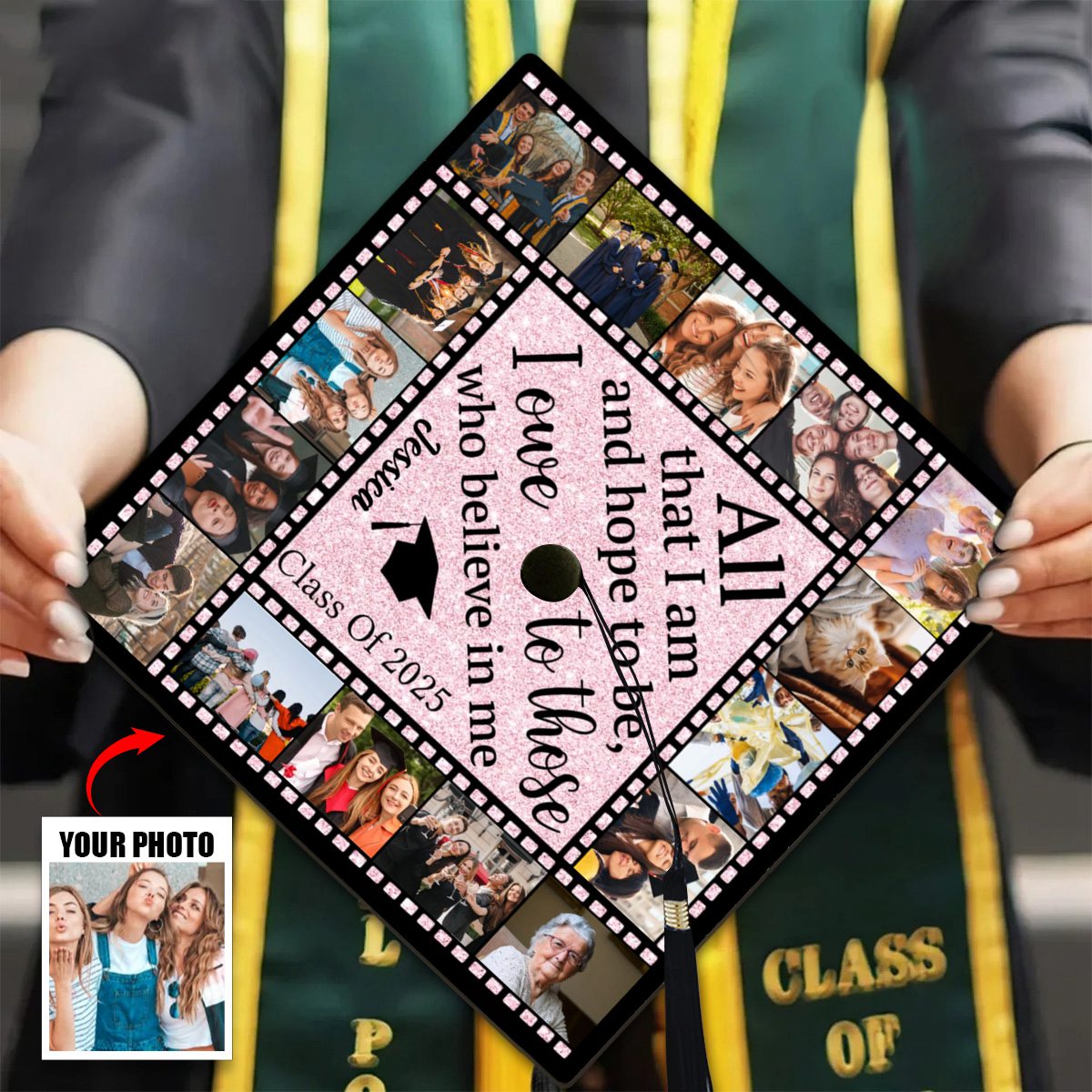 All That I Am And Hope To Be, I Owe To Those Who Believe In Me - Personalized Graduation Cap Topper, Graduation Gift, Grad Cap