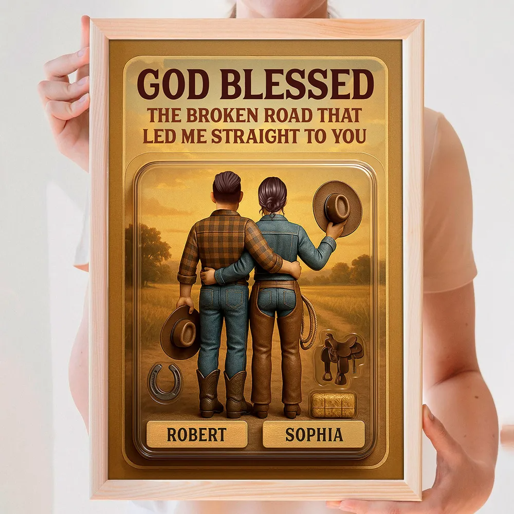 God Blessed The Broken Road - Custom Figure Country Vibe Cowboy & Cowgirl Couple Personalized Poster