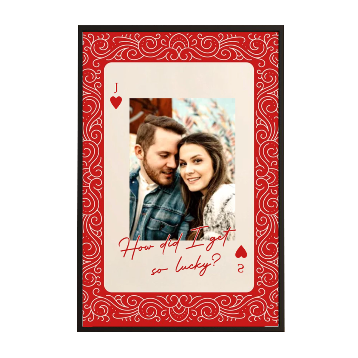 King And Queen Custom Couples Photo How Luck We Are - Personalized Photo Poster