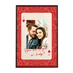 King And Queen Custom Couples Photo How Luck We Are - Personalized Photo Poster