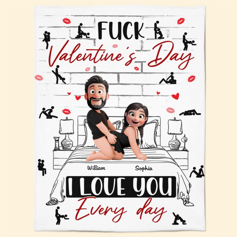 Naughty Couple I Love You Every Day - Personalized Blanket- Personalized Blanket Gifts For Husband And Wife