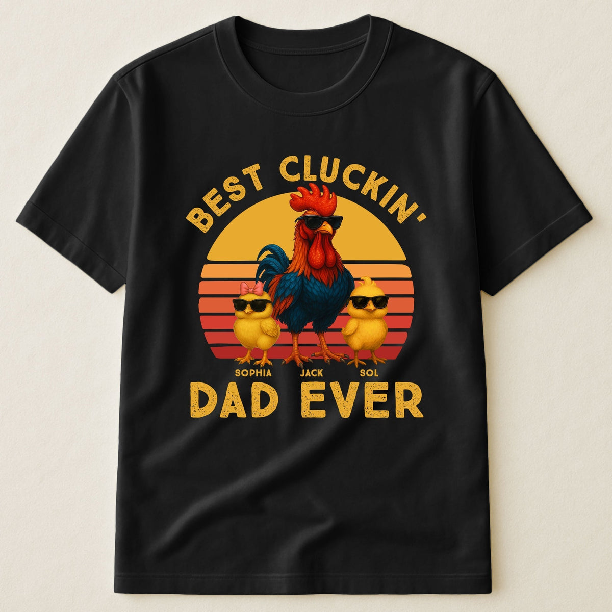 Best Cluckin' Dad Ever - Funny Father's Day Gifts - Personalized T-Shirt