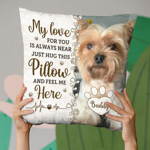 Then You Know I'm Here Memorial Personalized Custom Pillow Sympathy Gift