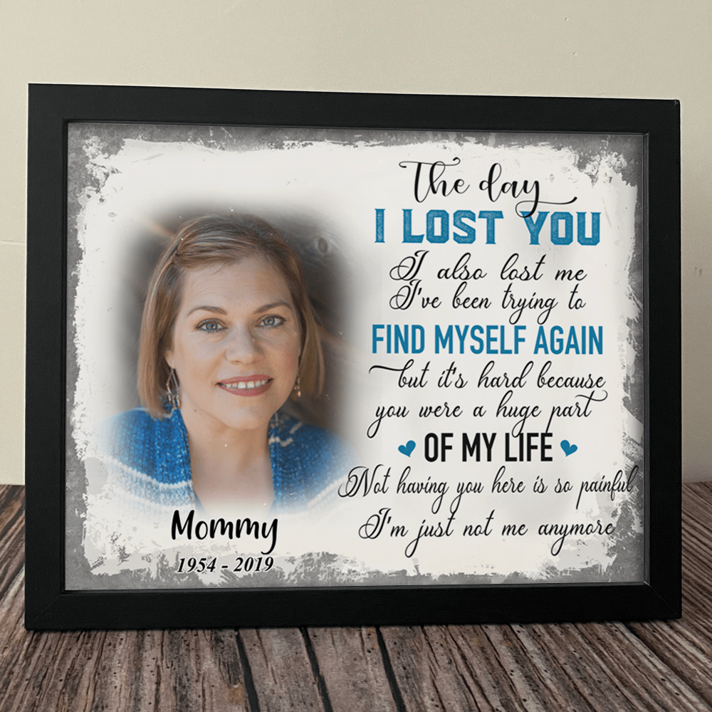 Personalized The Day I Lost You I Also Lost Me Family Picture Frame