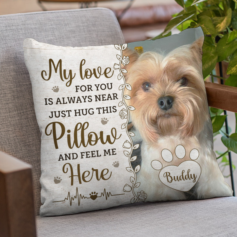Then You Know I'm Here Memorial Personalized Custom Pillow Sympathy Gift