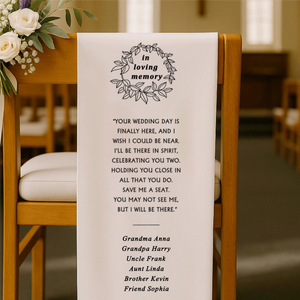 Reserved Wedding Memorial Chair Sign, Personalized Wedding Chair Banner In Memory Of Loved Ones