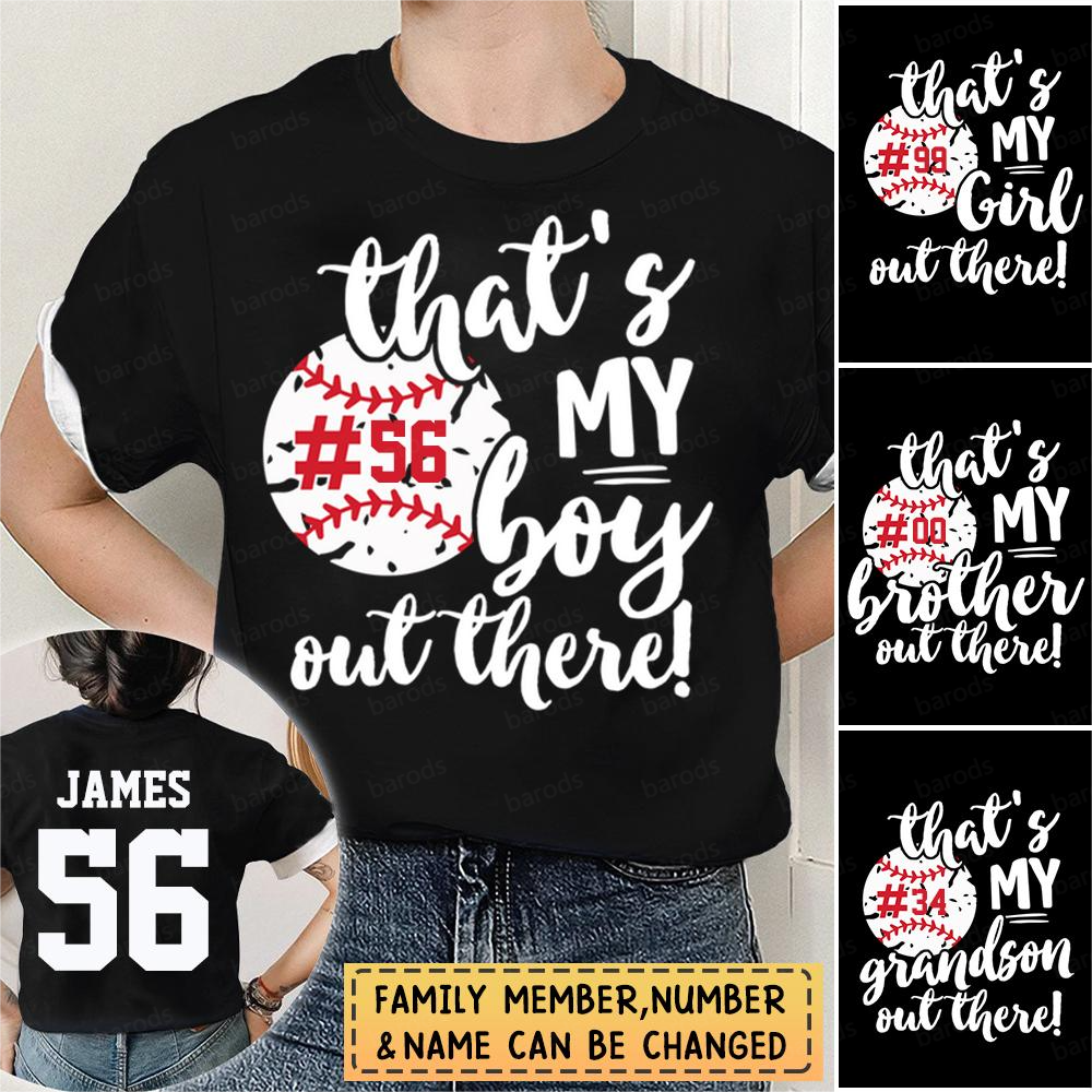 Personalized Shirt That's My Son Out There T-Shirt For Baseball Mom/Dad Baseball Family Game Day Shirt