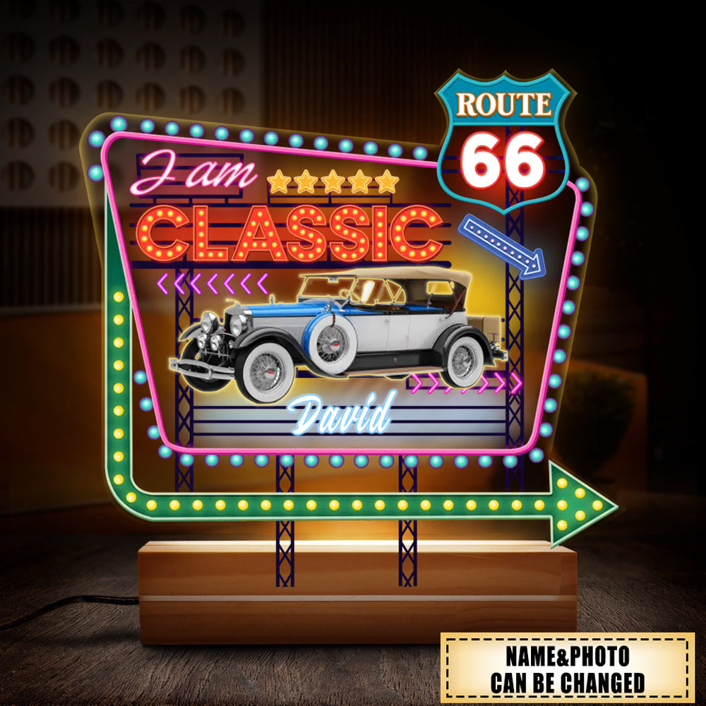 Custom Personalized Classic Acrylic Night Light - Gift For Car Owner/Birthday - Route 66 - I Am Classic