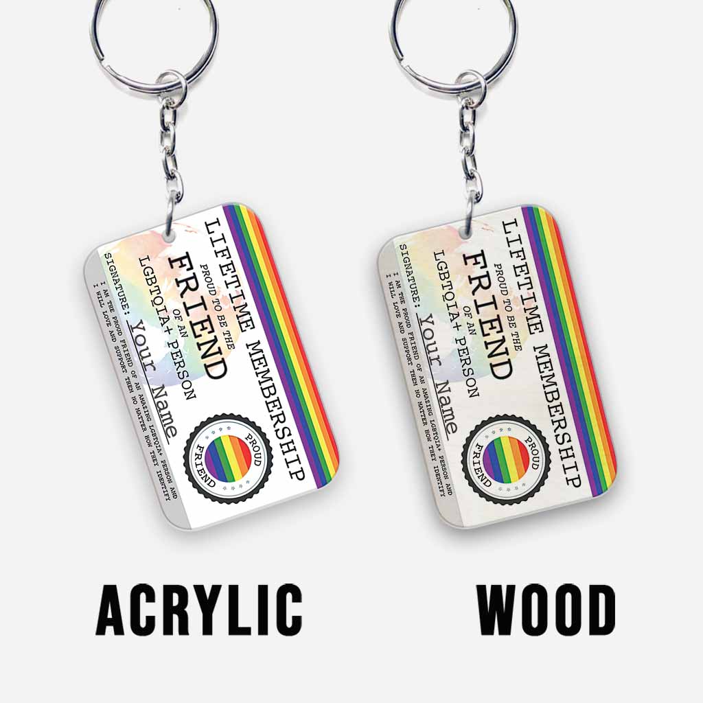 Friend Lifetime Membership - Personalized Friendship Keychain (Printed On Both Sides)