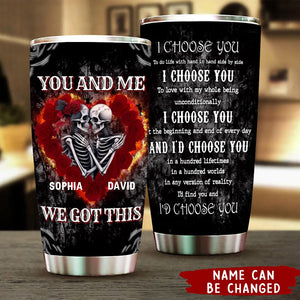 Custom Personalized Skull Tumbler - Skull Gift For Couple/ Memorial Gift - I Choose You