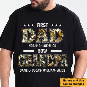 Personalized T-Shirt First Dad Now Papa Shirt, Gift For Father, Grandpa