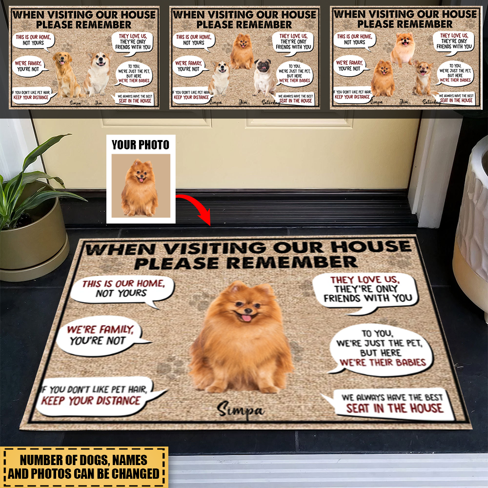 Remember When Visiting My House - Personalized Doormat