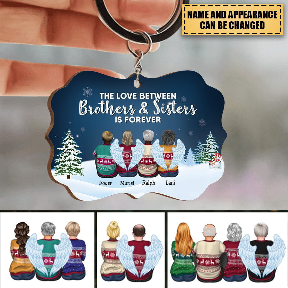 Family - The Love Between Brothers & Sisters Is Forever - Personalized Christmas Keychain