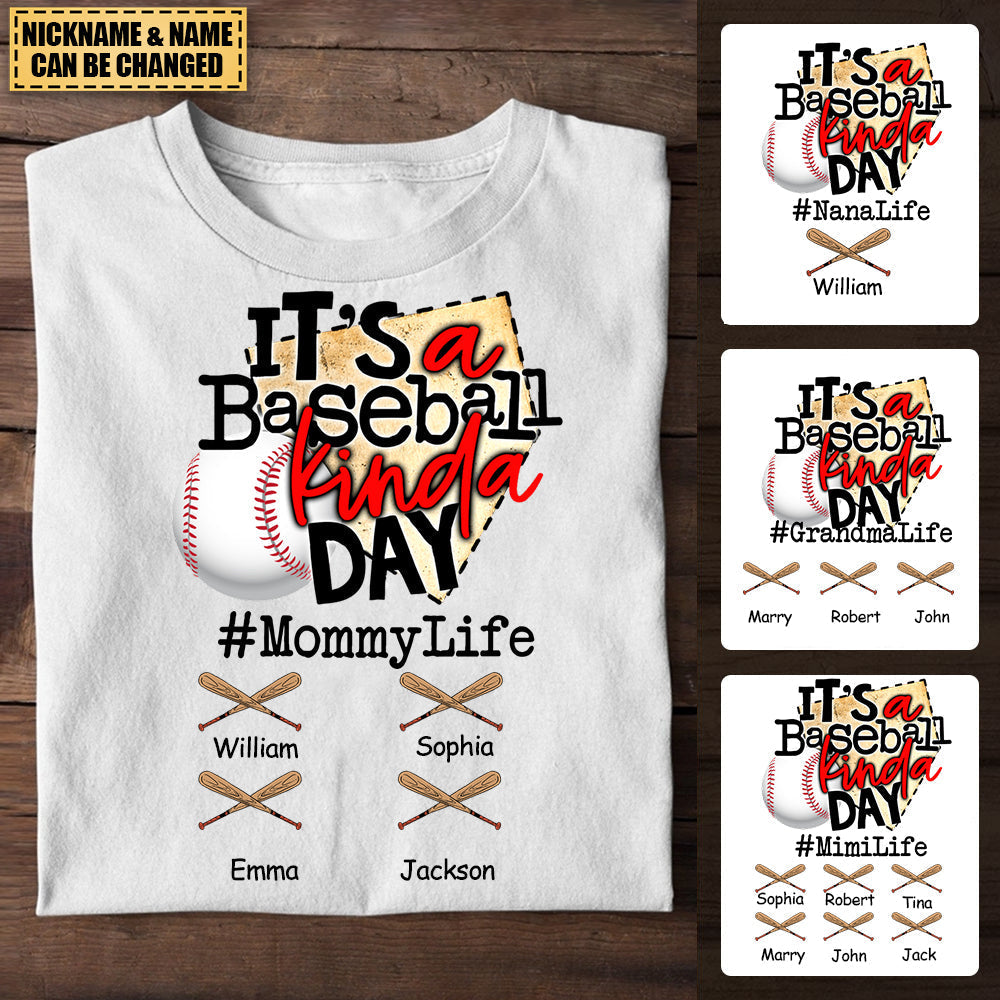 Personalized T-Shirt Mom Life It's A Baseball Kinda Day, Gift For Mom, Grandma