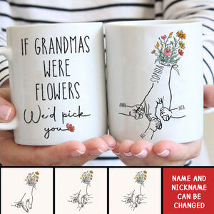 If Grandmas Were Flowers Personalized Mug Gift For Grandma