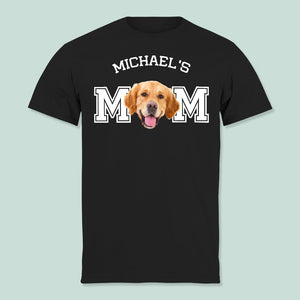 Personalized Photo Dog Cat Mom/Dad For Dog Lovers T-Shirt