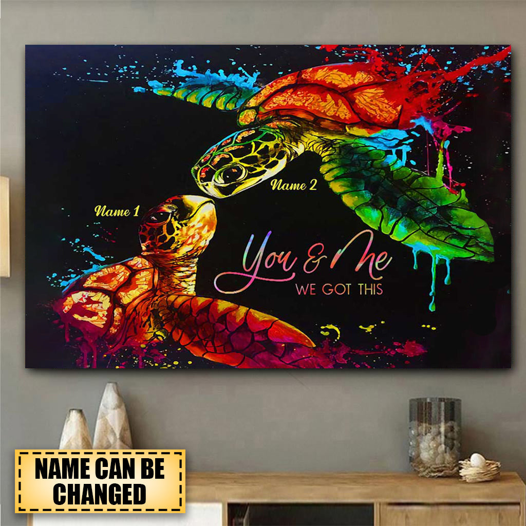 Personalized You And Me We Got This Turtle Couple Poster Canvas Print
