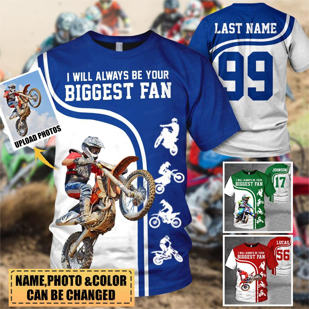 Personalized Shirt I Will Always Be Your Biggest Fan All Over Print Shirt For Motorcycle Lovers/Bikers