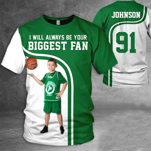 Personalized Shirt I Will Always Be Your Biggest Fan All Over Print Shirt For Basketball lover