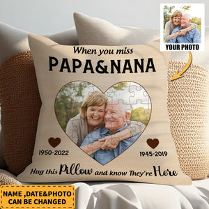 If you miss me hug the pillow Personalized Pillow For Love Ones