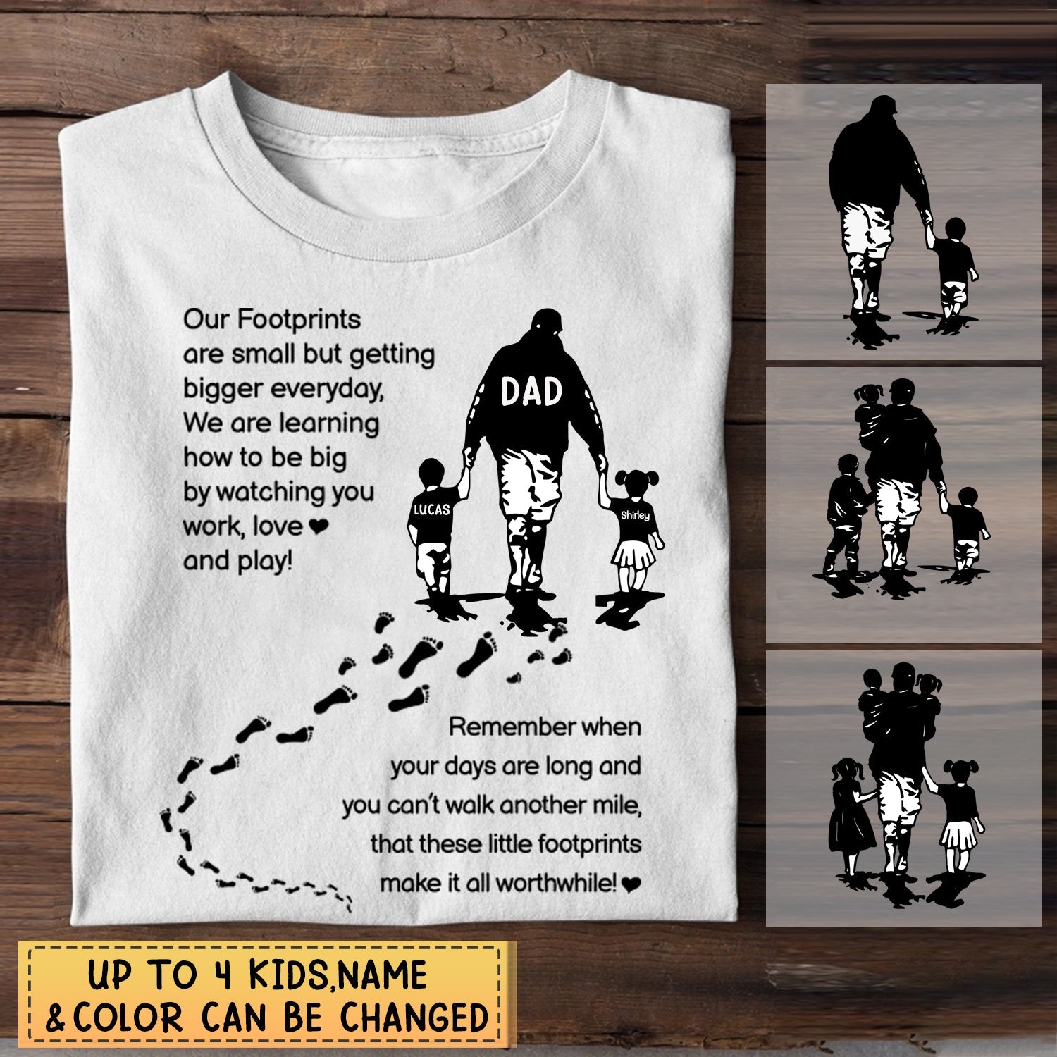 Personalized Gift For Father T-Shirt-Our Footprints are small but getting bigger everyday